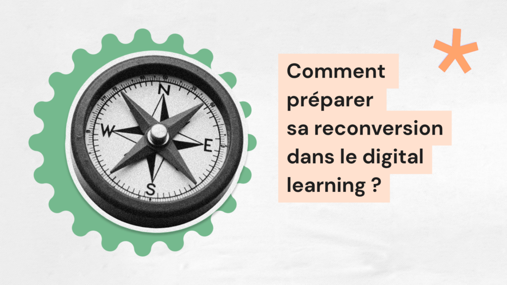 Images articles blog (3) Comment préparer sa reconversion dans le digital learning ?