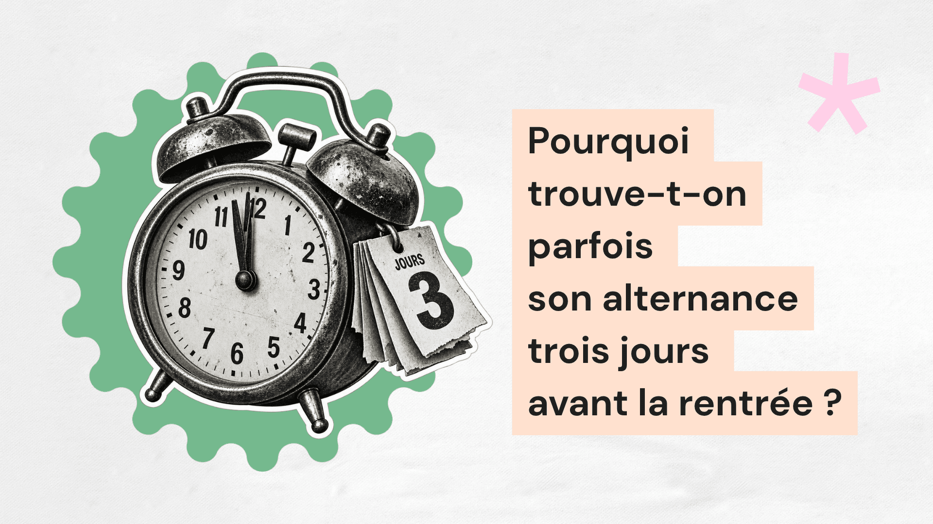 Trouver son alternance 3 jours avant la rentrée